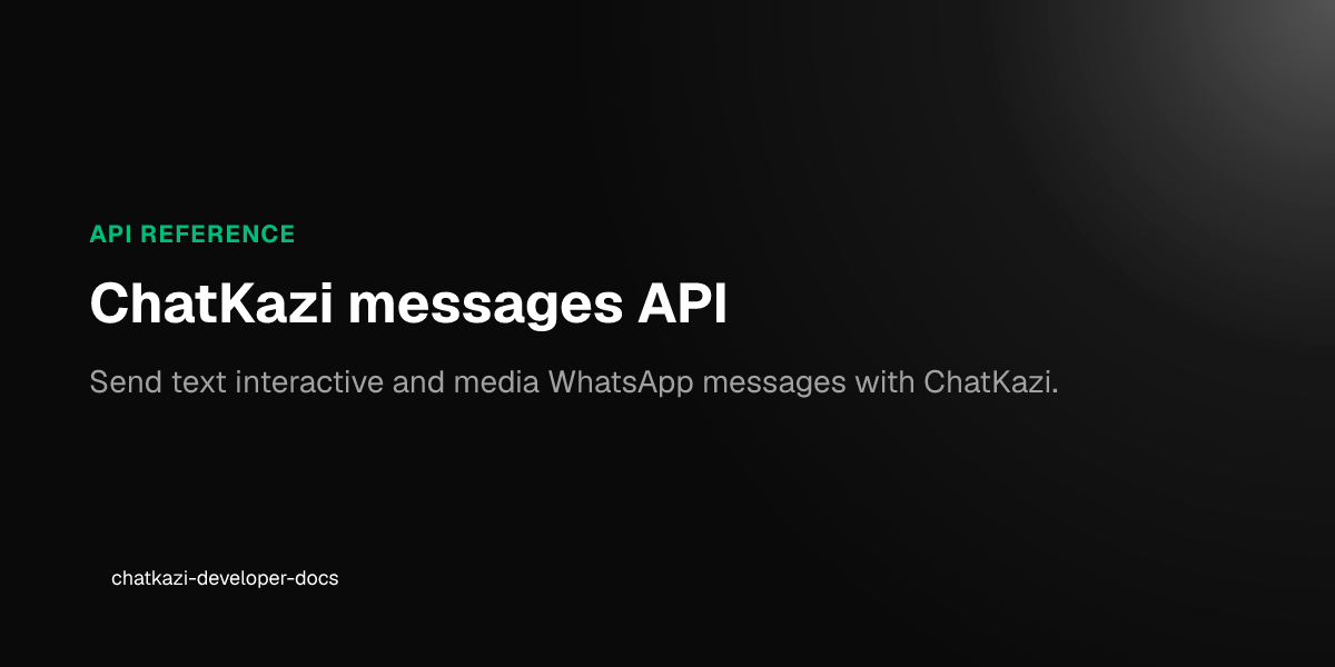 ChatKazi messages API - chatkazi-developer-docs